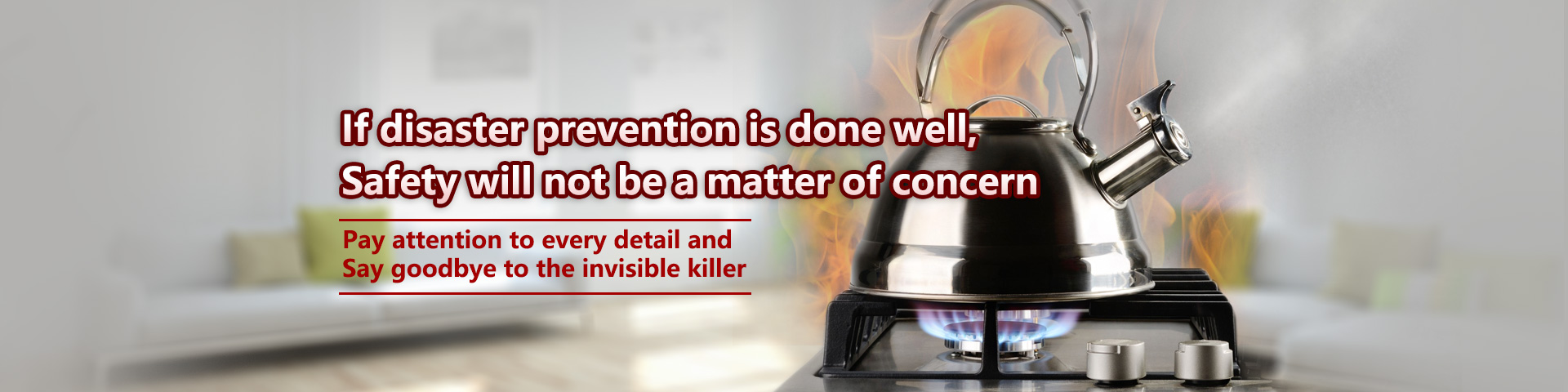 If disaster prevention is done well, safety will not be a matter of concern.